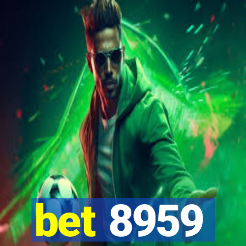 bet 8959